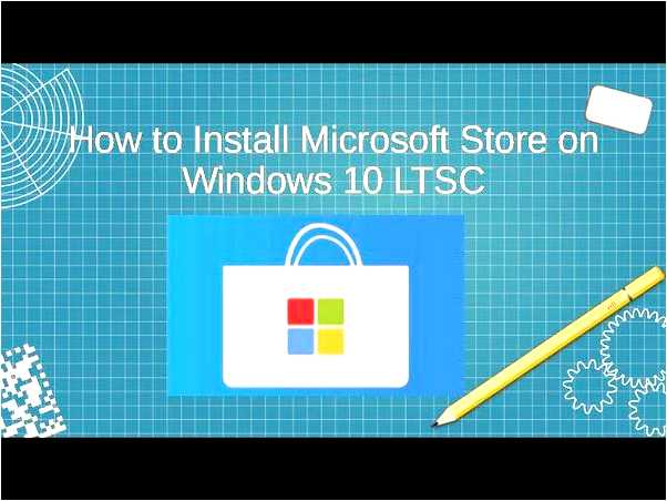 Microsoft store скачать для windows 10 ltsc